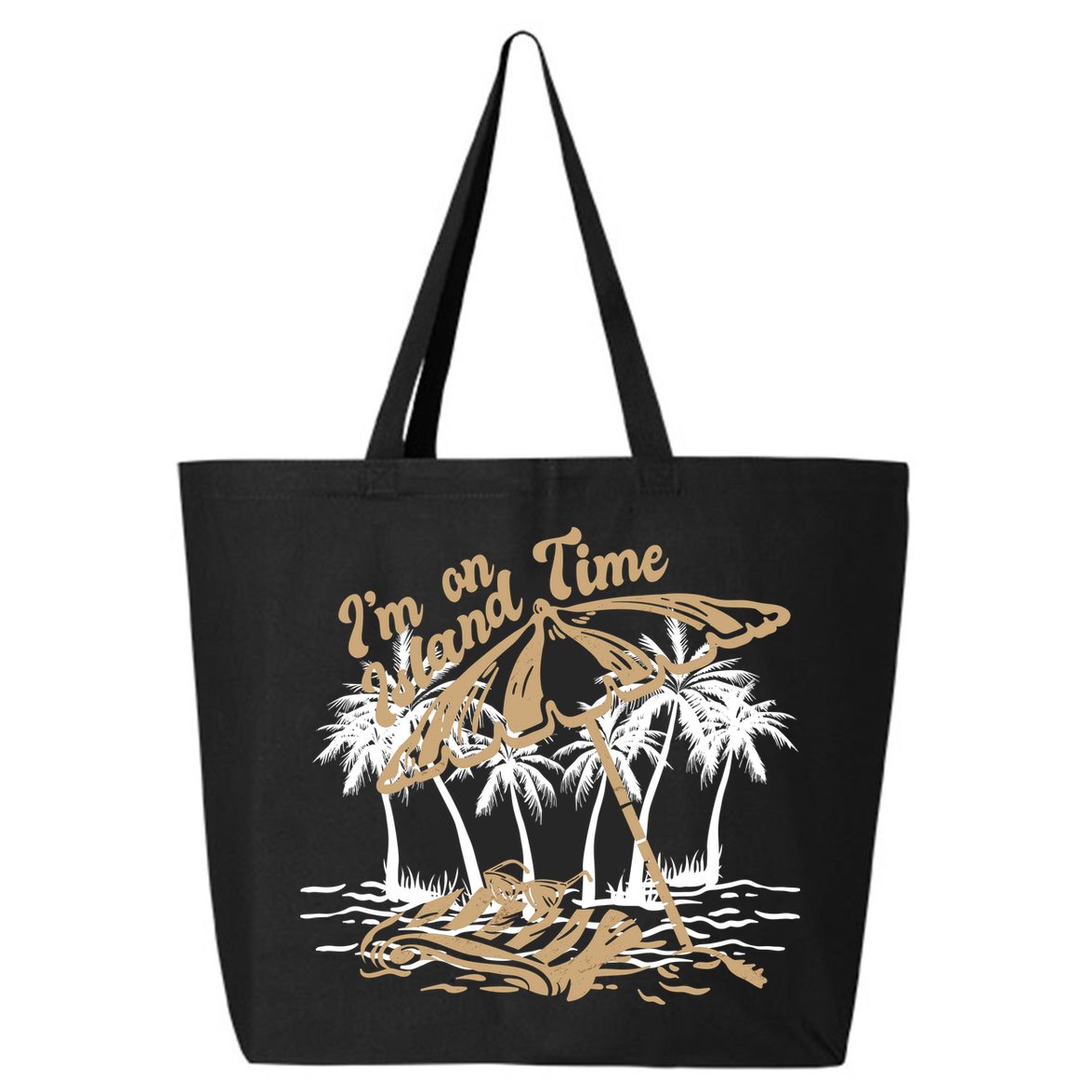 I'm On Island Time 25L Jumbo Tote