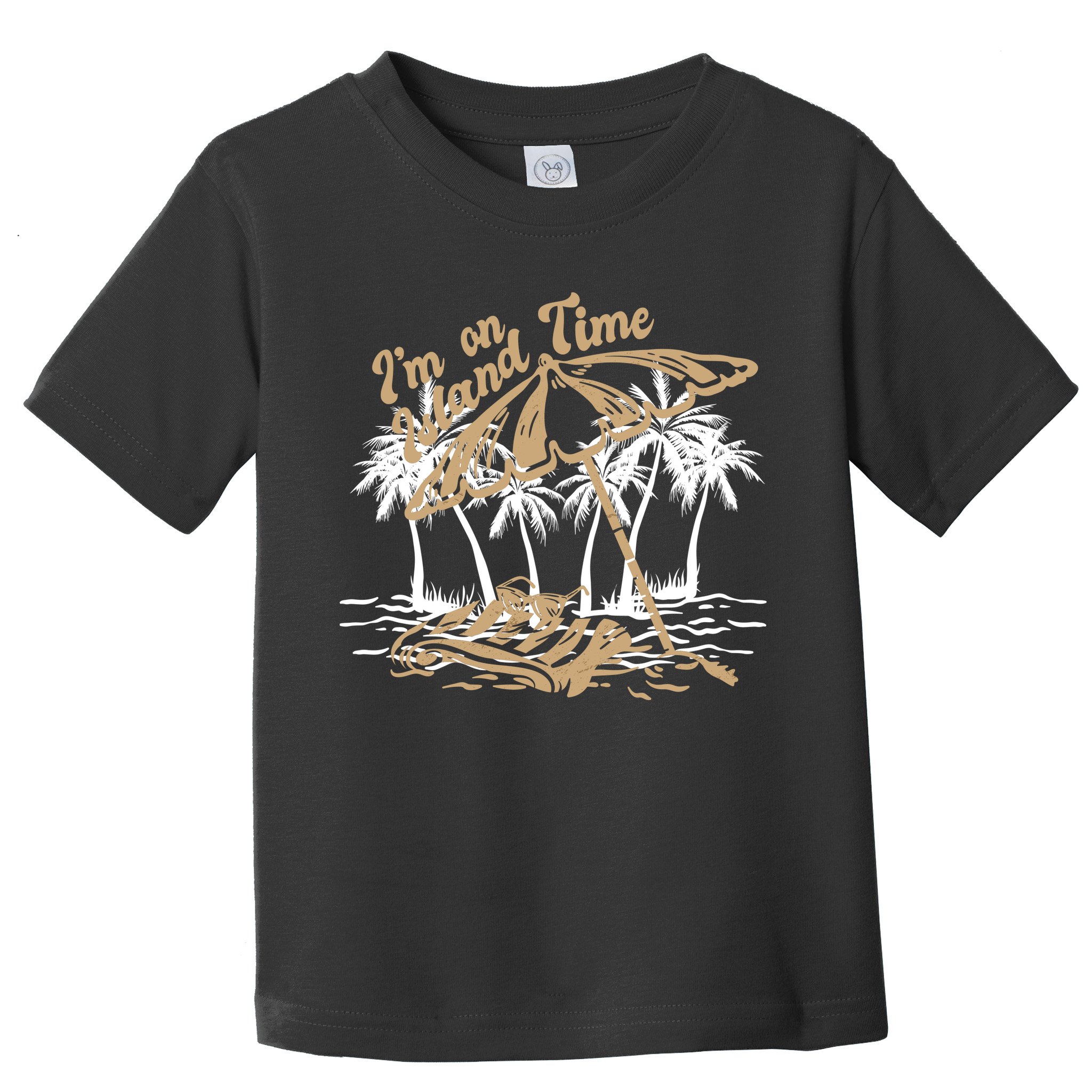 I'm On Island Time Toddler T-Shirt