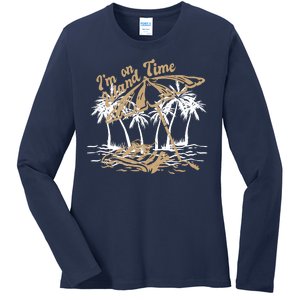 I'm On Island Time Ladies Long Sleeve Shirt