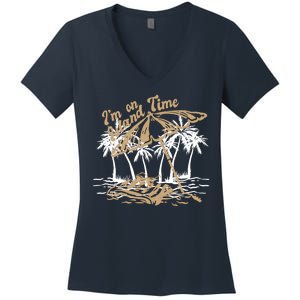 I'm On Island Time Women's V-Neck T-Shirt