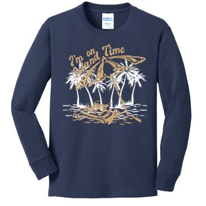 I'm On Island Time Kids Long Sleeve Shirt