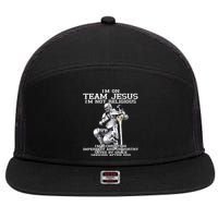 I'm On Team Jesus 7 Panel Mesh Trucker Snapback Hat