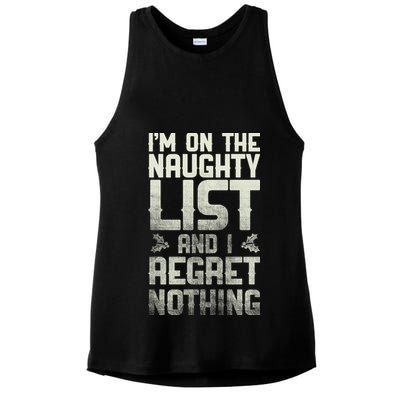 I'm On The Naughty List And I Regret Nothing Ladies PosiCharge Tri-Blend Wicking Tank