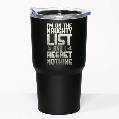 I'm On The Naughty List And I Regret Nothing Tumbler