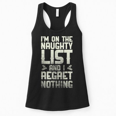 I'm On The Naughty List And I Regret Nothing Womens Tank Top