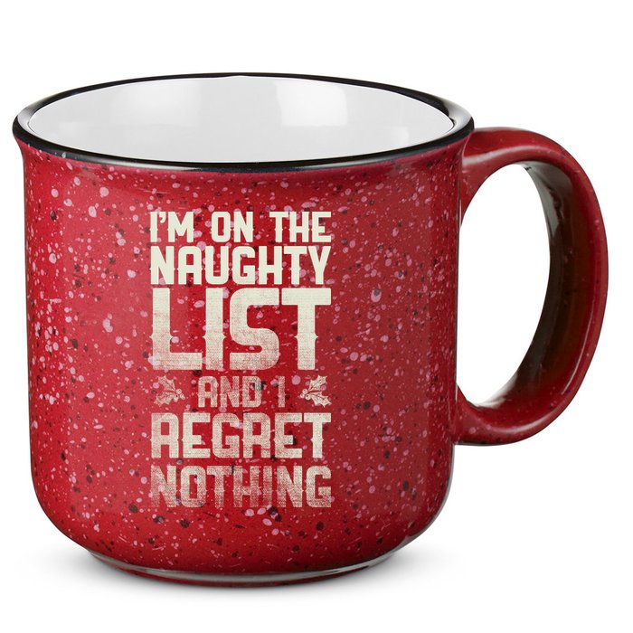 I'm On the Naughty List and I Regret Nothing  15oz Campfire Ceramic Mug