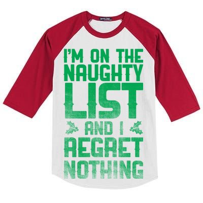 I'm On the Naughty List and I Regret Nothing  Kids Colorblock Raglan Jersey