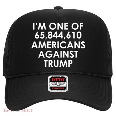 I'm One of the Americans Against Donald Trump High Crown Mesh Back Trucker Hat