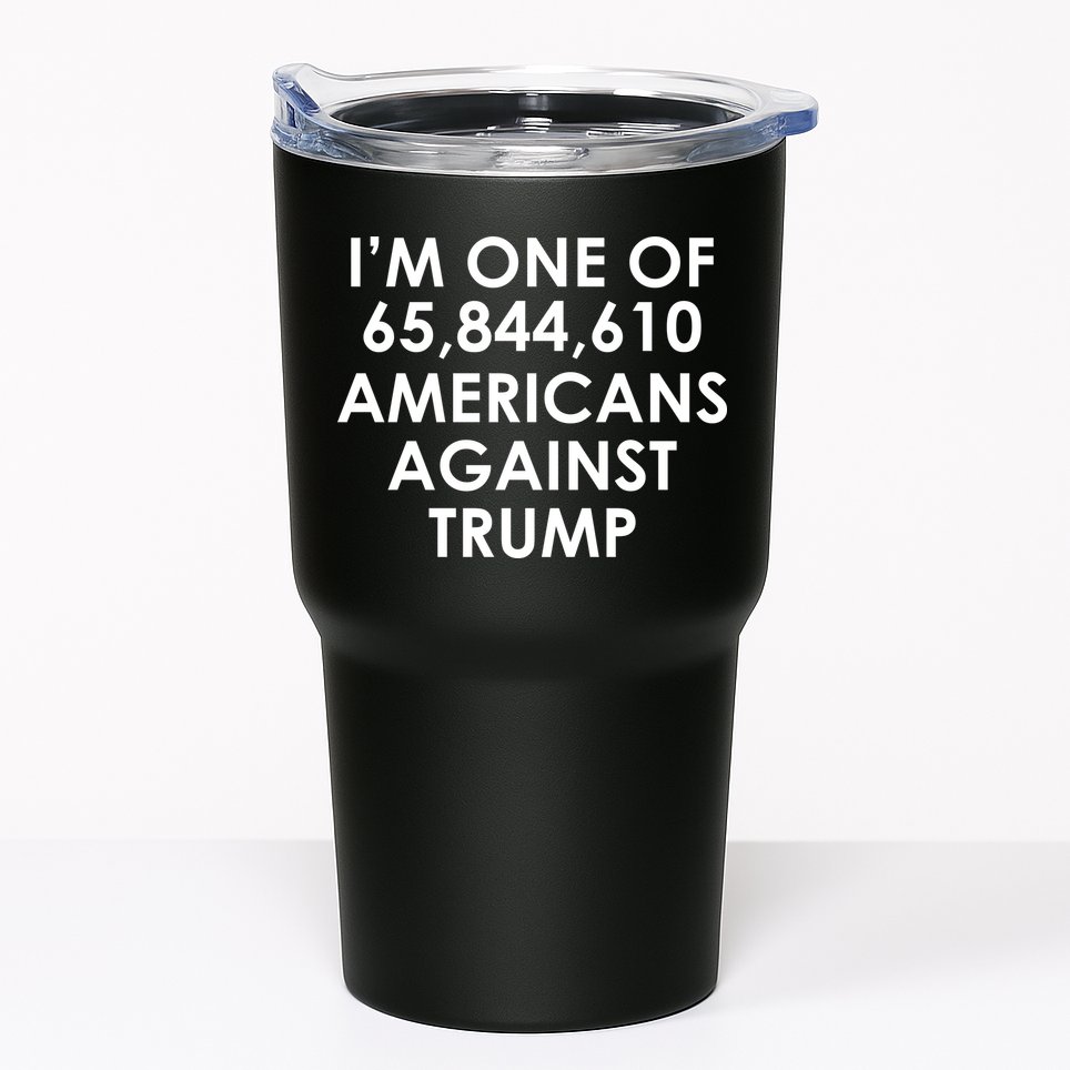 I'm One of the Americans Against Donald Trump Tumbler