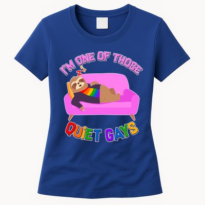 I'm One Of Those Quiet Gays Sloth Womens T-Shirt