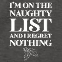 I'm One the Naughty List And I Regret Nothing Vector Backpack