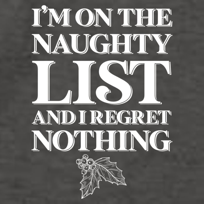 I'm One the Naughty List And I Regret Nothing Vector Backpack
