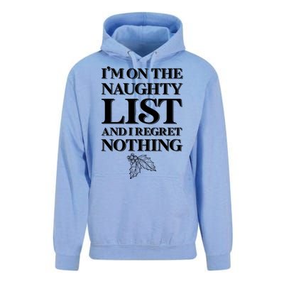 I'm One the Naughty List And I Regret Nothing Unisex Surf Hoodie