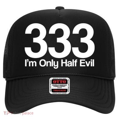 I'm Only Half Evil High Crown Mesh Back Trucker Hat
