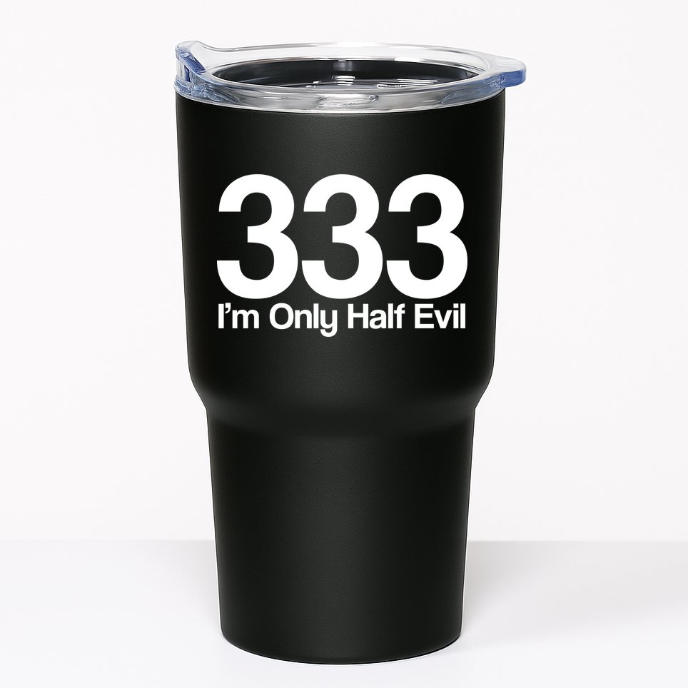 I'm Only Half Evil Tumbler