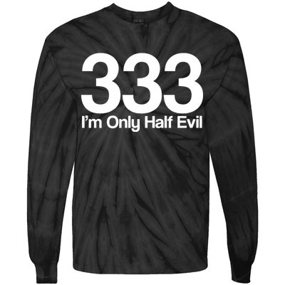 I'm Only Half Evil Tie-Dye Long Sleeve Shirt