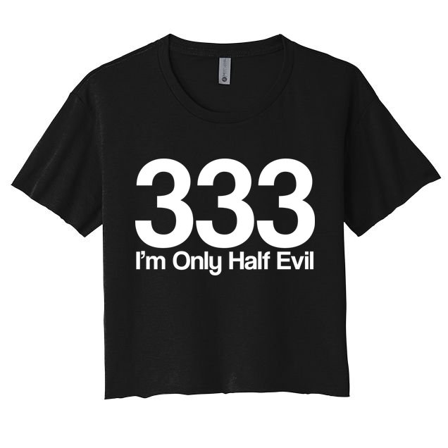 I'm Only Half Evil Crop Top
