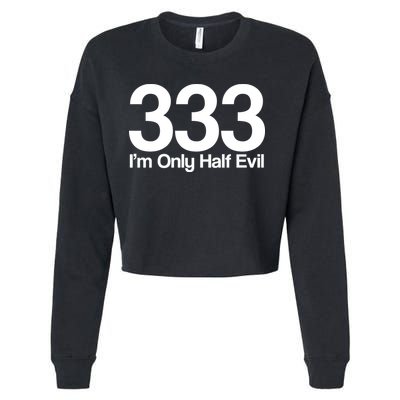 I'm Only Half Evil Cropped Pullover Crew