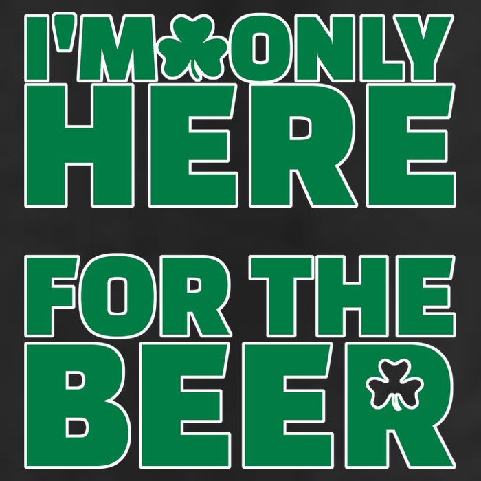 I'm Only Here For The Beer St Patricks Funny Golf Towel