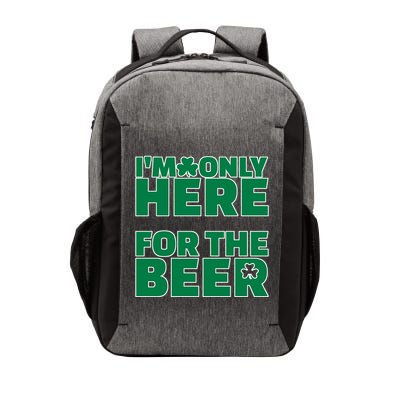 I'm Only Here For The Beer St Patricks Funny Vector Backpack