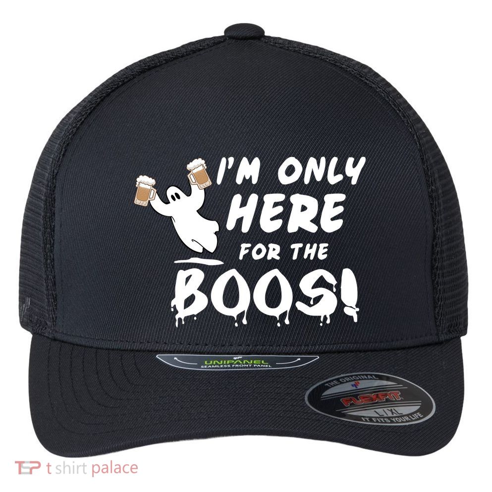 I'm Only here For The Boos! Ghost Flexfit Unipanel Trucker Cap