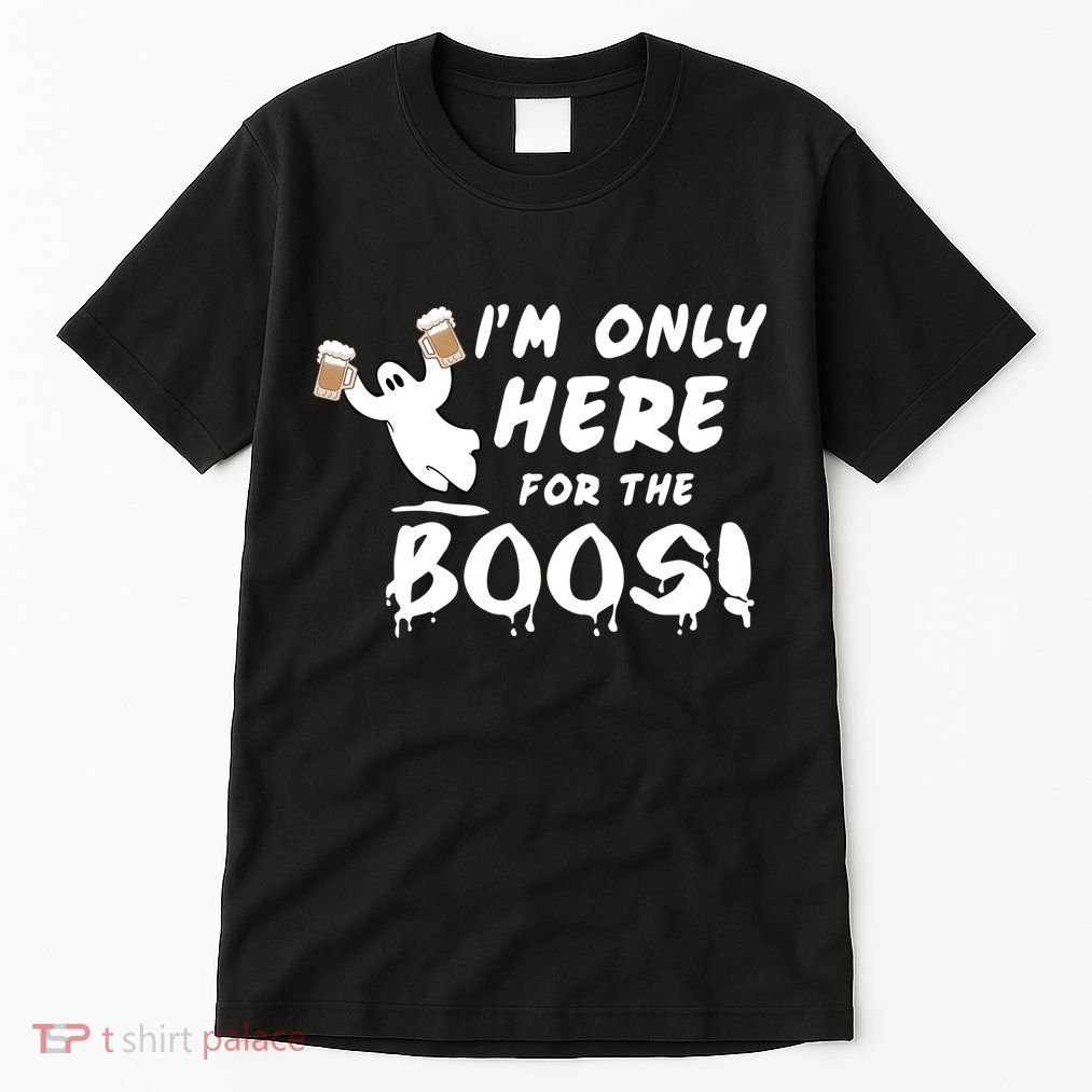 I'm Only here For The Boos! Ghost Tall T-Shirt