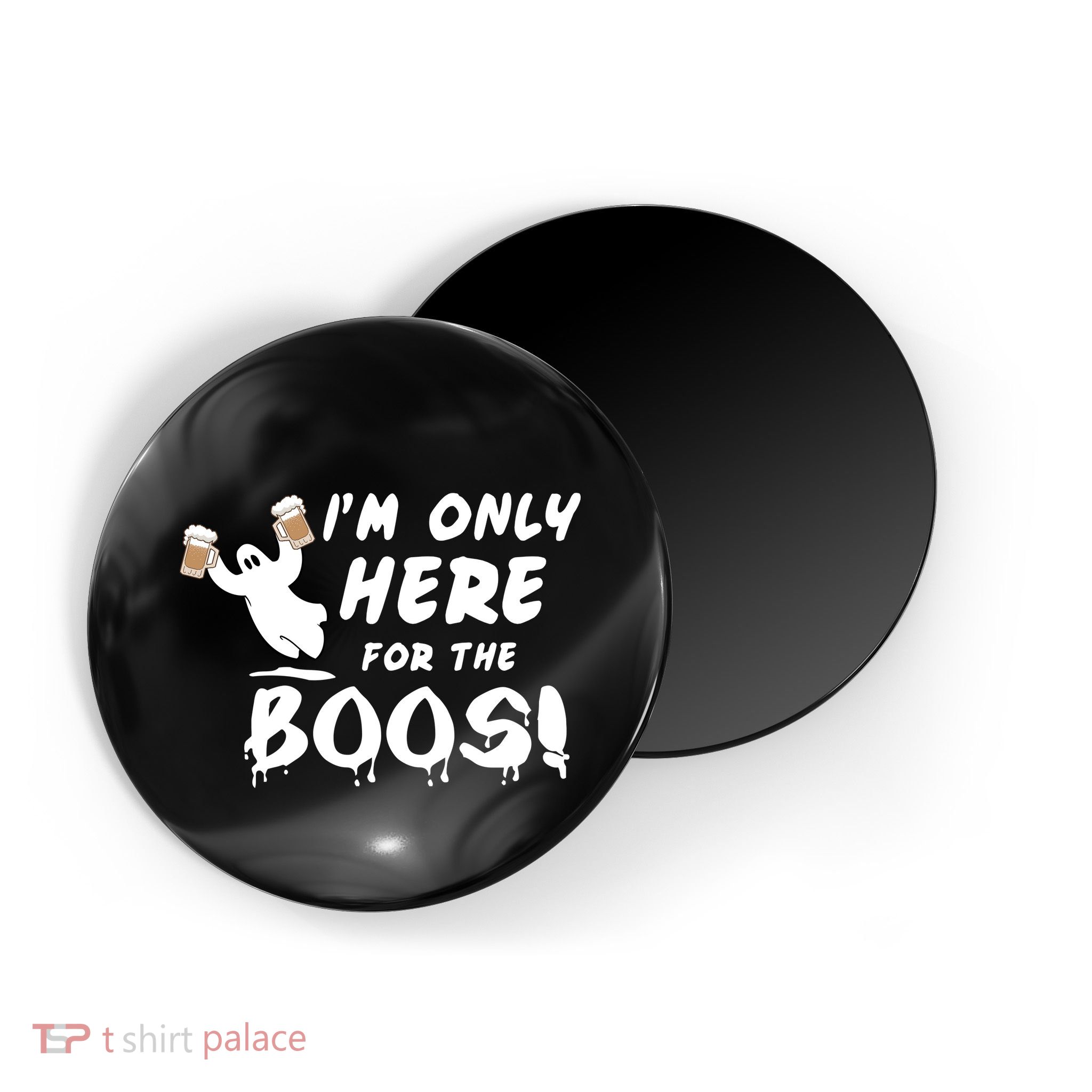 I'm Only here For The Boos! Ghost Magnet