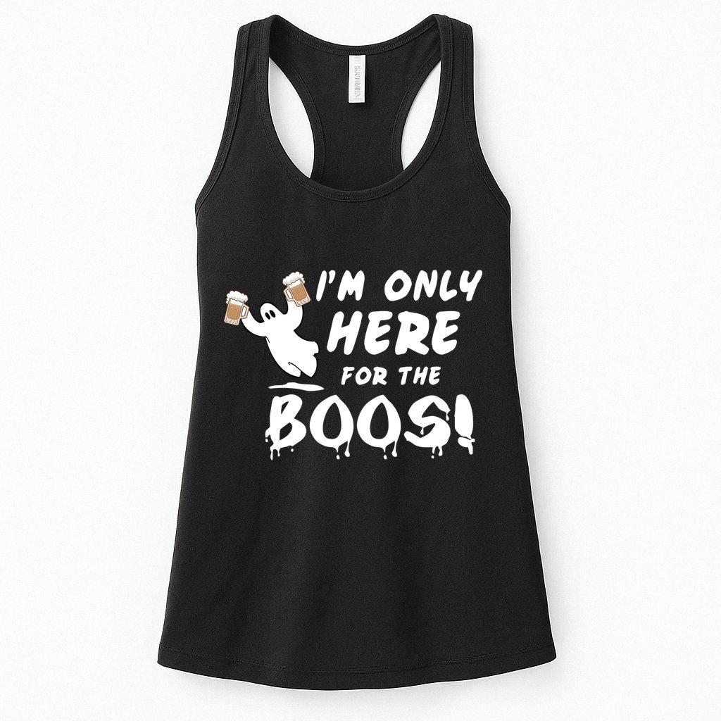 I'm Only here For The Boos! Ghost Womens Tank Top