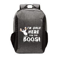 I'm Only here For The Boos! Ghost Vector Backpack