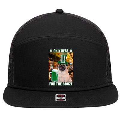 I'm Only Here for the Booze Beer Pug St. Patrick's Day 7 Panel Mesh Trucker Snapback Hat