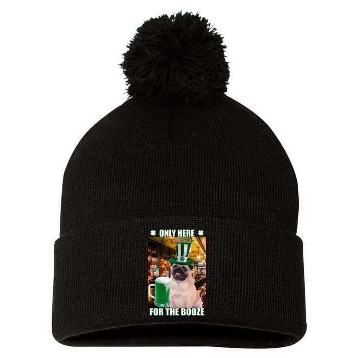I'm Only Here for the Booze Beer Pug St. Patrick's Day Pom Pom 12in Knit Beanie