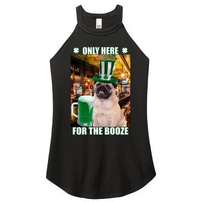 I'm Only Here for the Booze Beer Pug St. Patrick's Day Women's Perfect Tri Rocker Tank
