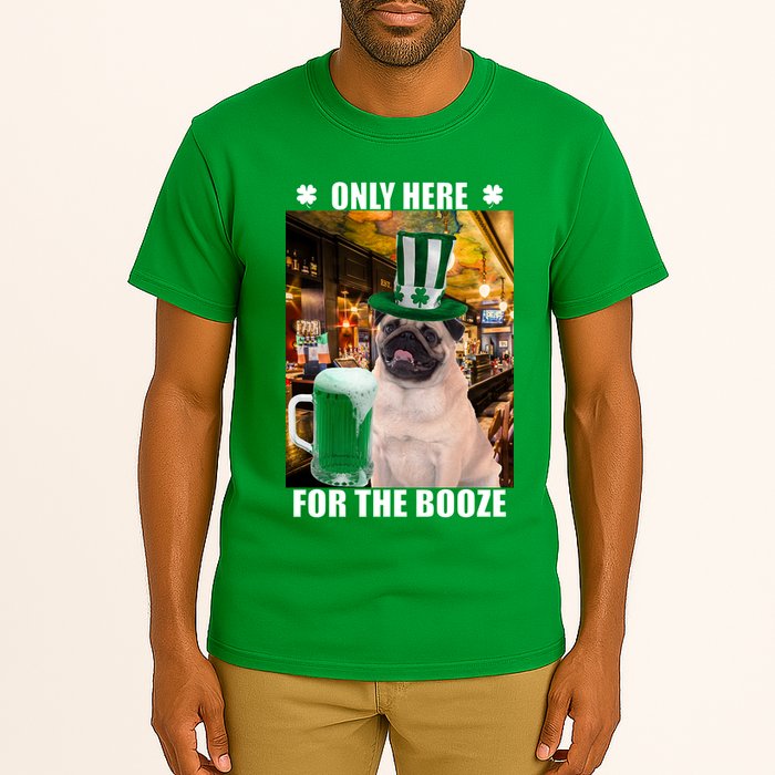 I'm Only Here for the Booze Beer Pug St. Patrick's Day Tall T-Shirt