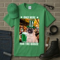 I'm Only Here for the Booze Beer Pug St. Patrick's Day Tall T-Shirt