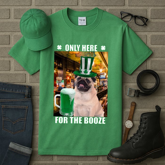 I'm Only Here for the Booze Beer Pug St. Patrick's Day Tall T-Shirt