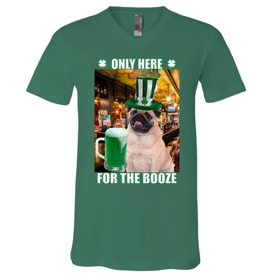 I'm Only Here for the Booze Beer Pug St. Patrick's Day V-Neck T-Shirt