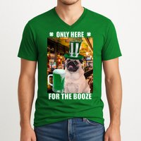 I'm Only Here for the Booze Beer Pug St. Patrick's Day V-Neck T-Shirt