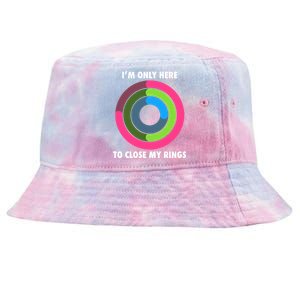 I'm Only Here To Close My Rings Tie-Dyed Bucket Hat