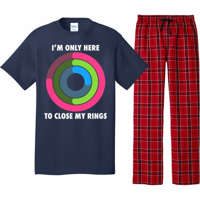 I'm Only Here To Close My Rings Pajama Set