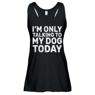 I'm Only Talking To My Dog Today Ladies Essential Flowy Tank