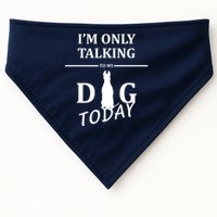 I'm Only Talking To My Dog Today Funny USA-Made Doggie Bandana