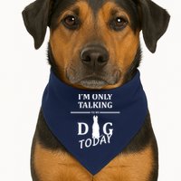 I'm Only Talking To My Dog Today Funny USA-Made Doggie Bandana