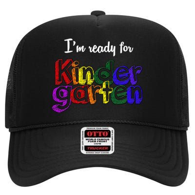 I'm Ready For Kindergarten High Crown Mesh Back Trucker Hat