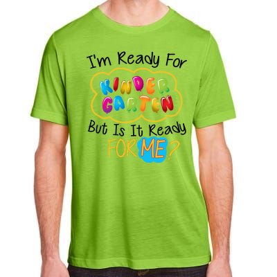 I'm Ready Kids First Day Of Kindergarten Adult ChromaSoft Performance T-Shirt