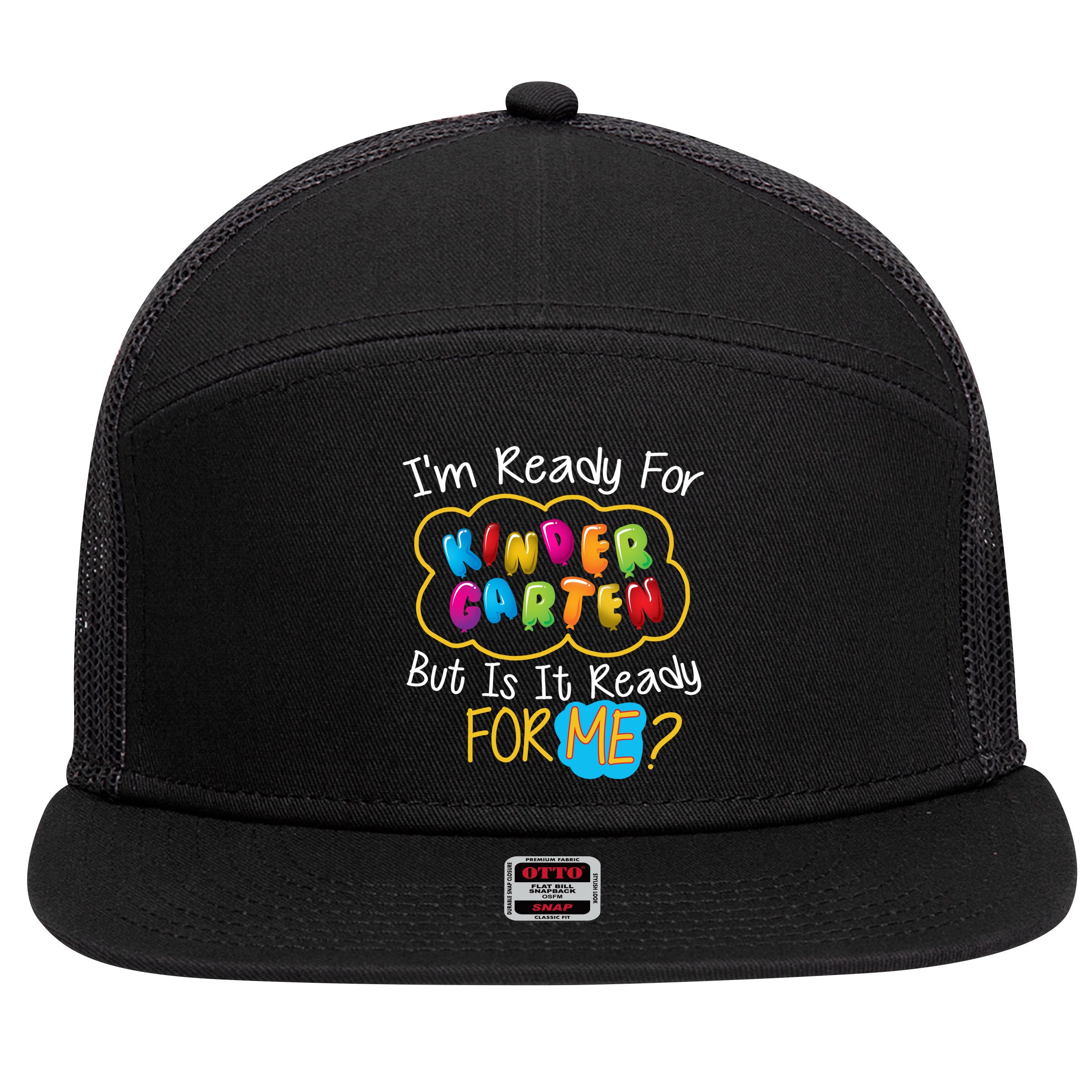 I'm Ready Kids First Day Of Kindergarten 7 Panel Mesh Trucker Snapback Hat