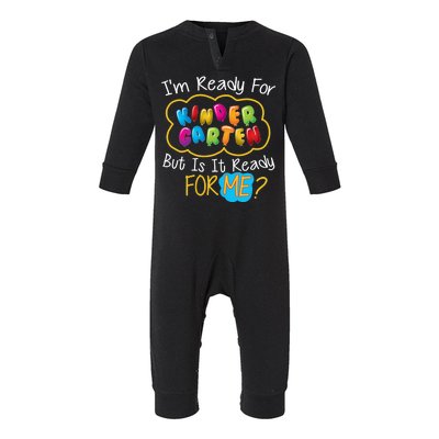 I'm Ready Kids First Day Of Kindergarten Infant Fleece One Piece