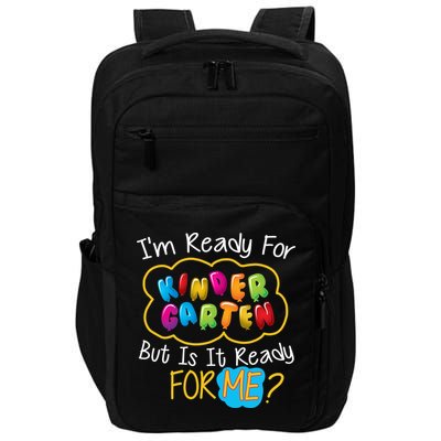 I'm Ready Kids First Day Of Kindergarten Impact Tech Backpack