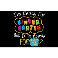 I'm Ready Kids First Day Of Kindergarten Bumper Sticker