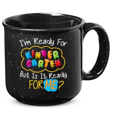 I'm Ready Kids First Day Of Kindergarten 15oz Campfire Ceramic Mug
