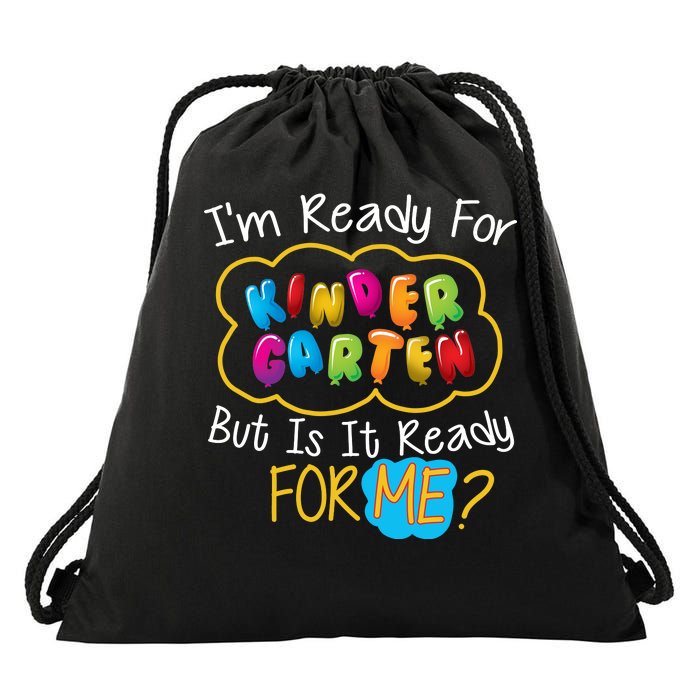 I'm Ready Kids First Day Of Kindergarten Drawstring Bag